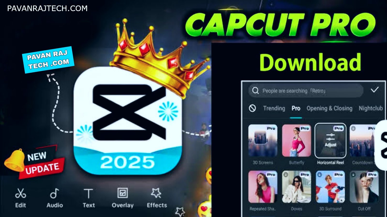 CAPCUT PRO NEW VERSION 2025